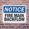 Signmission Fire Main Backflow OSHA Notice Sign, Plastic, 10in W x 7in L, 2PK OS-2PACK-NS-P-710-L-12618 - alternate 5